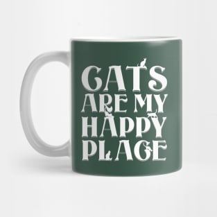 Cats are my Happy Place - Bold white type with cat silhouettes on green Mug